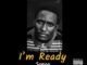 Songa – I’m Ready