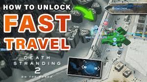 How To Fast Travel In Death Stranding 2