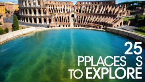 Top Places You Must See In Your Lifetime