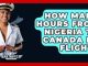 How Many Hours From Nigeria To Canada